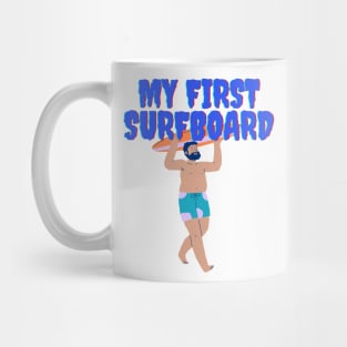 My First Surfboard Mug